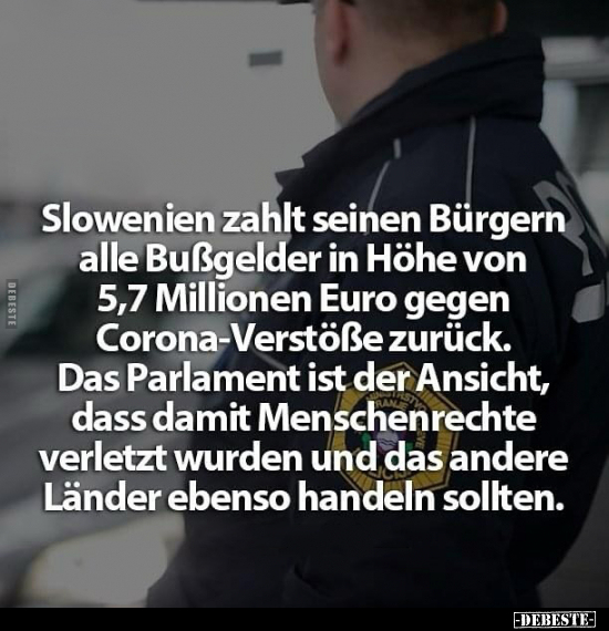 Slowenien zahlt seinen Bürgern alle Bußgelder in Höhe.. - Lustige Bilder | DEBESTE.de