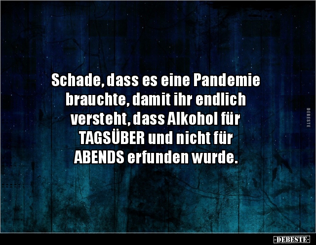 Schade, dass es eine Pandemie brauchte, damit ihr endlich.. - Lustige Bilder | DEBESTE.de