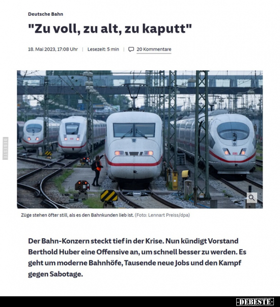 Deutsche Bahn "Zu voll, zu alt, zu kaputt".. - Lustige Bilder | DEBESTE.de