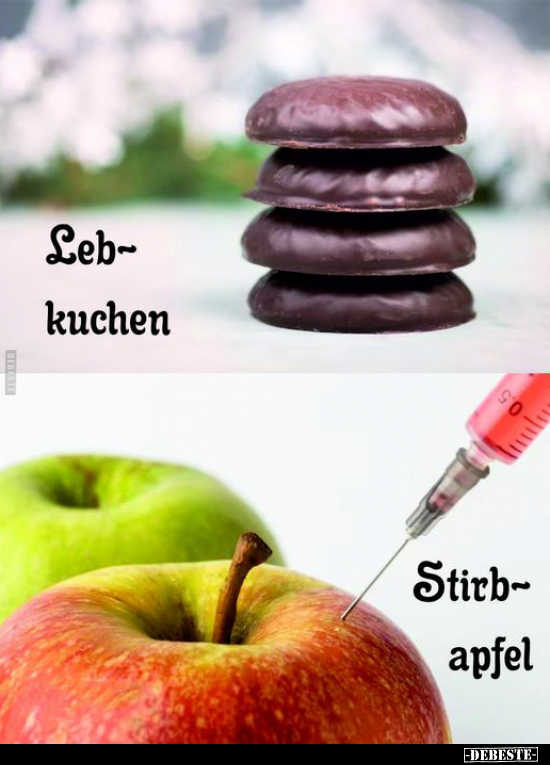 Lebkuchen / Stirbapfel.. - Lustige Bilder | DEBESTE.de