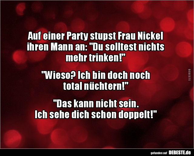 Auf einer Party stupst Frau Nickel  ihren Mann an.. - Lustige Bilder | DEBESTE.de