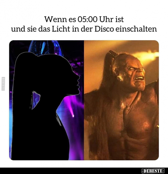 Wenn es 05:00 Uhr ist und sie das Licht in der Disco einschalten.. - Lustige Bilder | DEBESTE.de