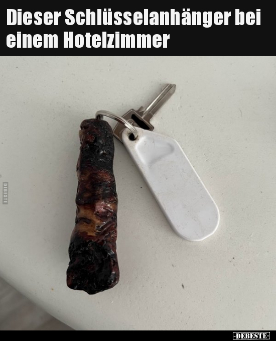 Dieser Schlüsselanhänger bei einem Hotelzimmer.. - Lustige Bilder | DEBESTE.de