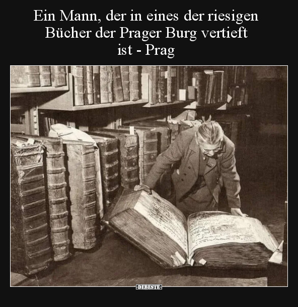 Ein Mann, der in eines der riesigen Bücher der Prager Burg.. - Lustige Bilder | DEBESTE.de