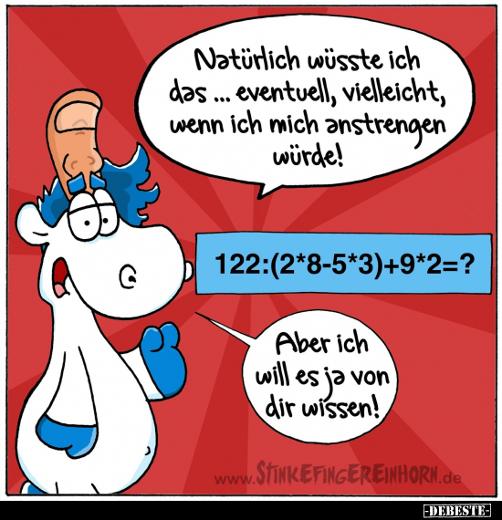 122:(2*8-5*3)+9*2=? - Natürlich wüsste ich das... - Lustige Bilder | DEBESTE.de