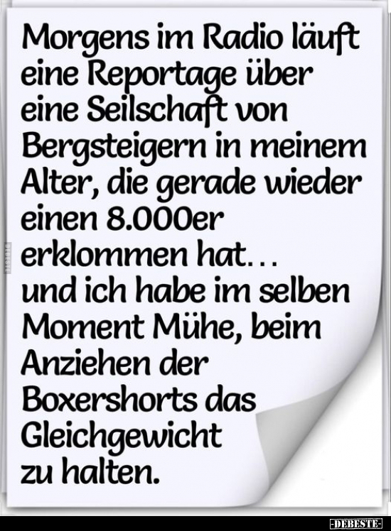 Morgens im Radio läuft eine Reportage über eine Seilschaft.. - Lustige Bilder | DEBESTE.de