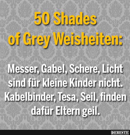50 Schades of Grey Weisheiten: - Lustige Bilder | DEBESTE.de