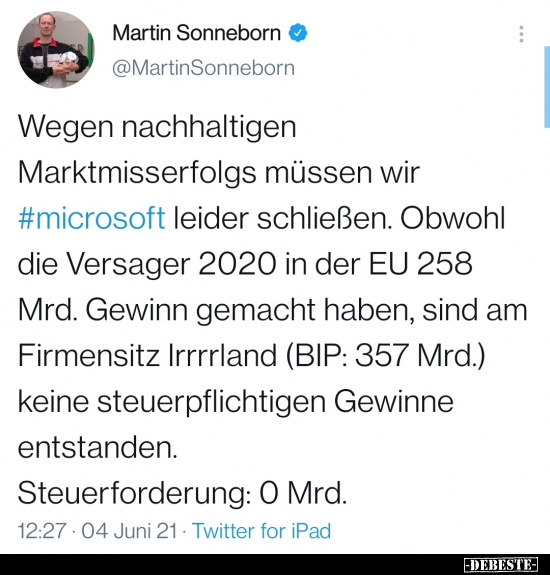 Wegen nachhaltigen Marktmisserfolgs müssen wir Microsoft.. - Lustige Bilder | DEBESTE.de