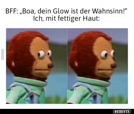 BFF: "Boa, dein Glow ist der Wahnsinn!".. - Lustige Bilder | DEBESTE.de