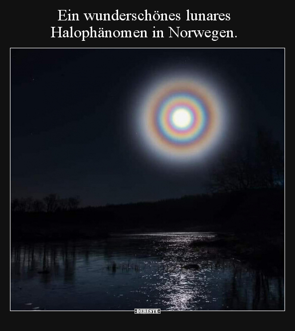 Ein wunderschönes lunares Halophänomen in Norwegen... - Lustige Bilder | DEBESTE.de