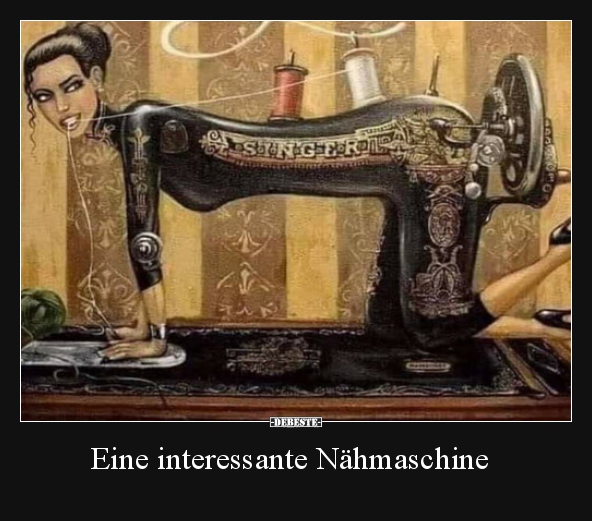 Eine interessante Nähmaschine.. - Lustige Bilder | DEBESTE.de