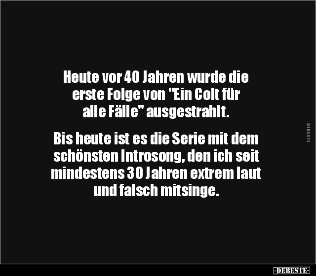 Heute vor 40 Jahren wurde die erste Folge von "Ein Colt.." - Lustige Bilder | DEBESTE.de