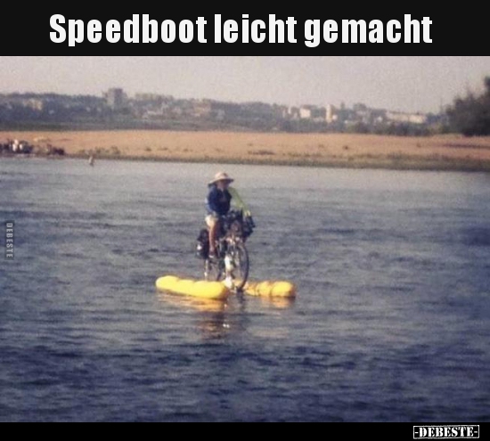Speedboot leicht gemacht.. - Lustige Bilder | DEBESTE.de