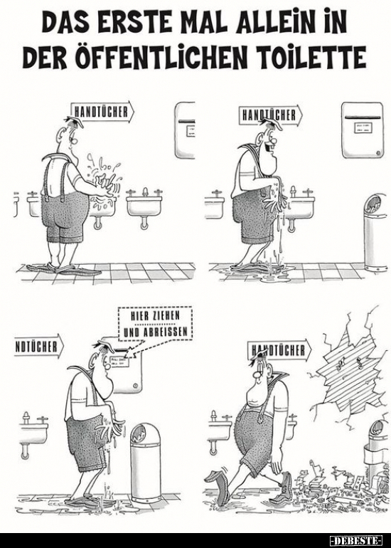 Das erste mal allei̇n i̇n der öffentlichen Toilette.. - Lustige Bilder | DEBESTE.de