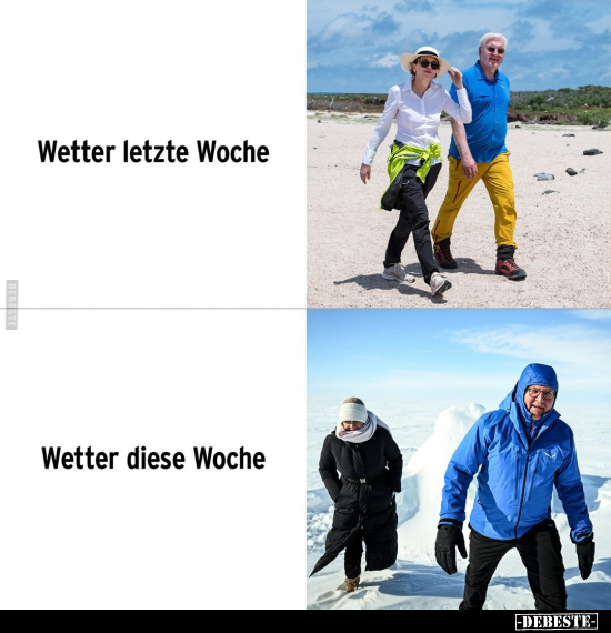 Wetter letzte Woche - Wetter diese Woche.. - Lustige Bilder | DEBESTE.de