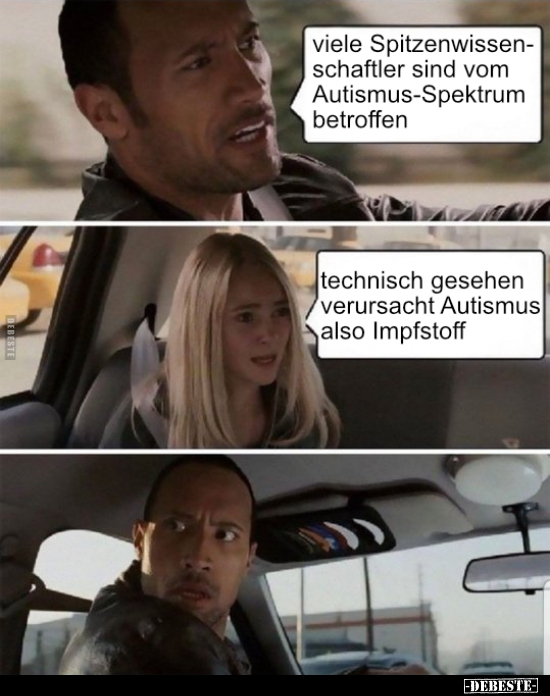 Viele Spitzenwissenschaftler sind vom Autismus-Spektrum.. - Lustige Bilder | DEBESTE.de