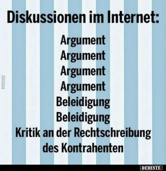 Diskussionen im Internet.. - Lustige Bilder | DEBESTE.de