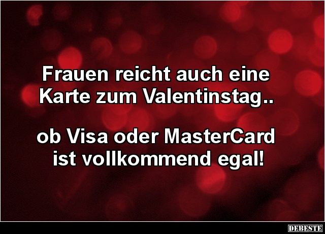 Frauen reicht auch eine Karte zum Valentinstag.. - Lustige Bilder | DEBESTE.de