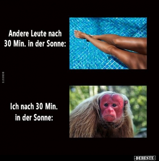 Andere Leute nach 30 Min. in der Sonne.. - Lustige Bilder | DEBESTE.de