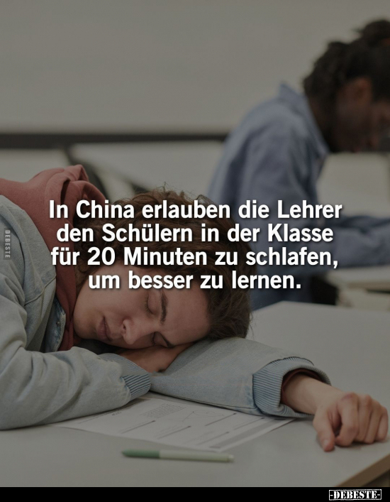 In China erlauben die Lehrer den Schülern in der Klasse für.. - Lustige Bilder | DEBESTE.de