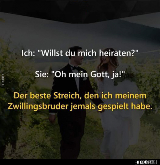 Ich: "Willst du mich heiraten?".. - Lustige Bilder | DEBESTE.de