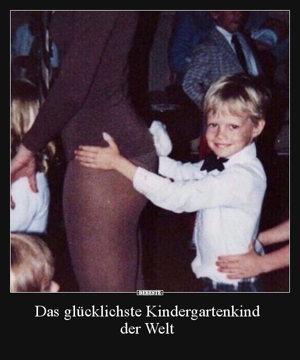 Das glücklichste Kindergartenkind der Welt.. - Lustige Bilder | DEBESTE.de