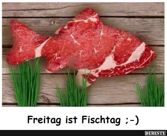 Freitag ist Fischtag!!!! - Lustige Bilder | DEBESTE.de