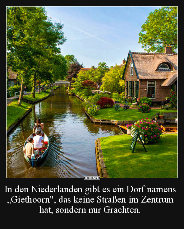 In den Niederlanden gibt es ein Dorf namens "Giethoorn".. - Lustige Bilder | DEBESTE.de