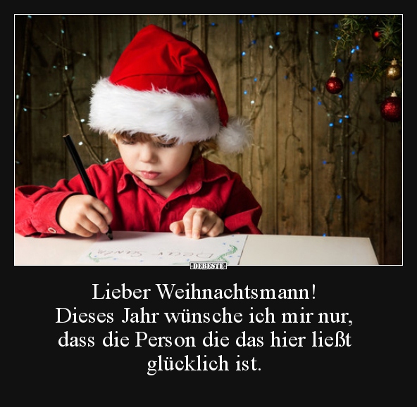 Lieber Weihnachtsmann! Dieses Jahr wünsche ich mir.. - Lustige Bilder | DEBESTE.de