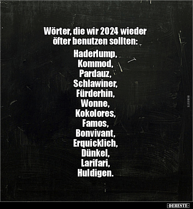 Wörter, die wir 2024 wieder öfter benutzen.. - Lustige Bilder | DEBESTE.de