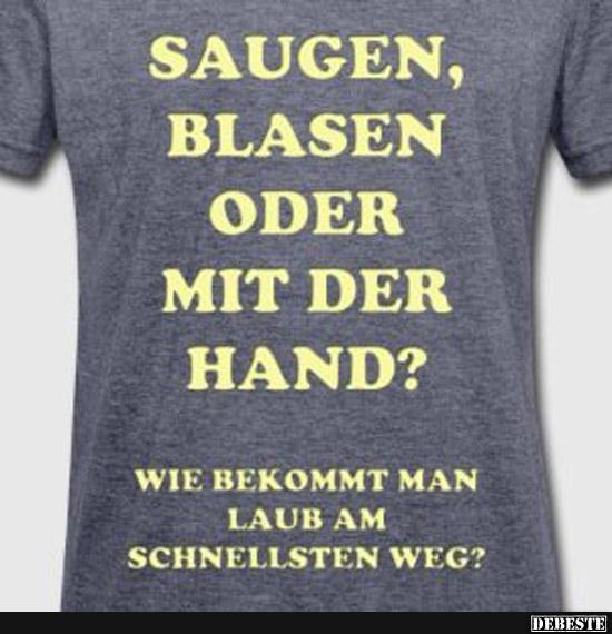 Saugen, blasen oder mit der Hand? - Lustige Bilder | DEBESTE.de