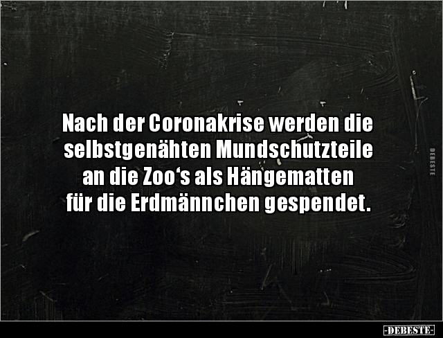 Nach der Coronakrise werden die selbstgenähten.. - Lustige Bilder | DEBESTE.de