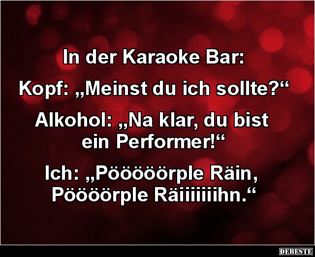 In der Karaoke Bar: Kopf: „Meinst du ich sollte?“ - Lustige Bilder | DEBESTE.de
