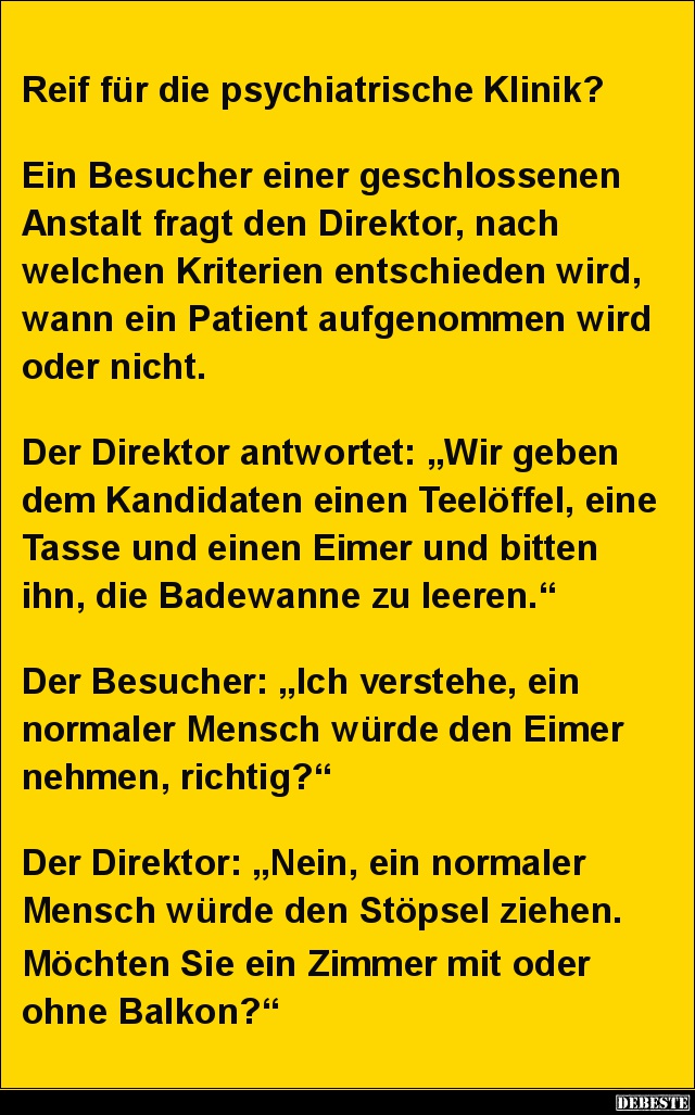 Reif für die psychiatrische Klinik? - Lustige Bilder | DEBESTE.de
