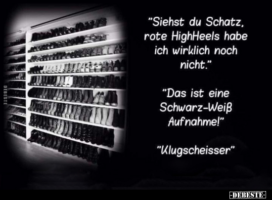 "Siehst du Schatz, rote HighHeels habe ich wirklich noch.." - Lustige Bilder | DEBESTE.de