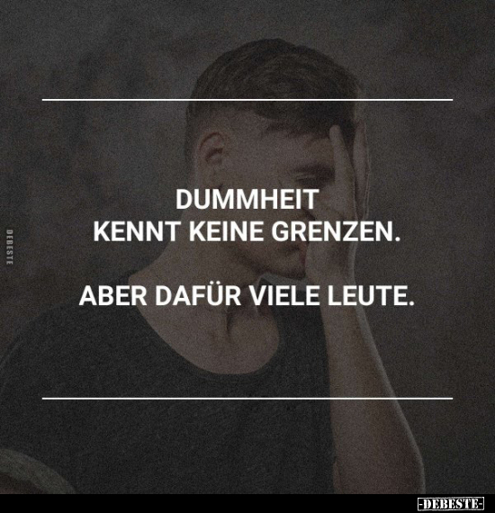 Dummheit kennt keine Grenzen.. - Lustige Bilder | DEBESTE.de