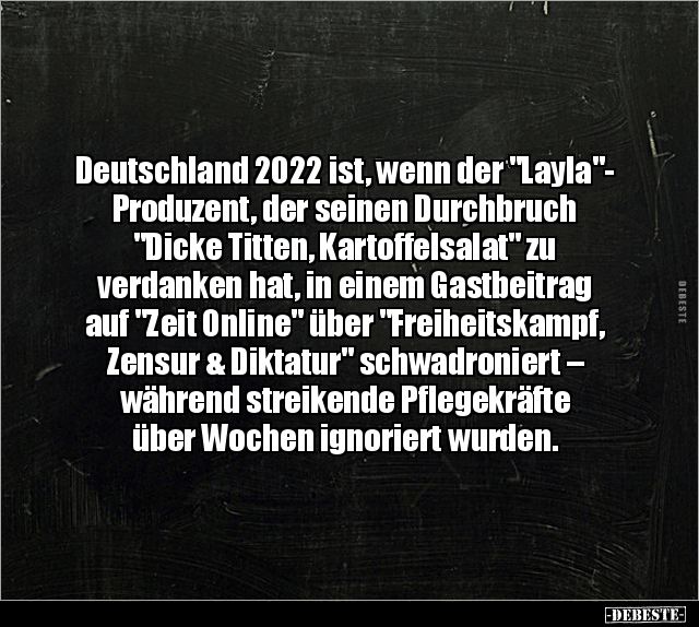 Deutschland 2022 ist, wenn der "Layla"- Produzent, der.. - Lustige Bilder | DEBESTE.de