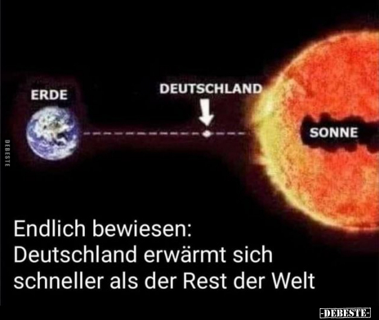 Endlich bewiesen: Deutschland erwärmt sich schneller als.. - Lustige Bilder | DEBESTE.de