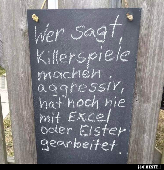 Wer sagt, Killerspiele machen aggressiv, hat noch nie mit.. - Lustige Bilder | DEBESTE.de
