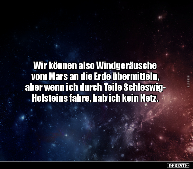 Wir können also Windgeräusche vom Mars an die Erde.. - Lustige Bilder | DEBESTE.de