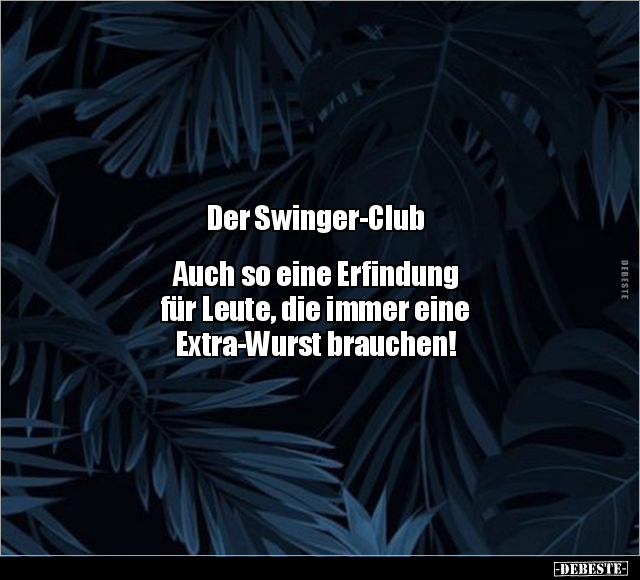 Der Swinger-Club... - Lustige Bilder | DEBESTE.de