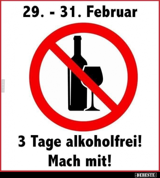 3 Tage alkoholfrei! Mach mit!.. - Lustige Bilder | DEBESTE.de