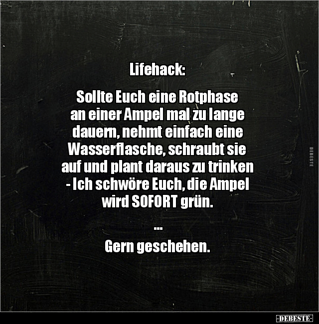 Lifehack:  Sollte Euch eine Rotphase an einer Ampel.. - Lustige Bilder | DEBESTE.de