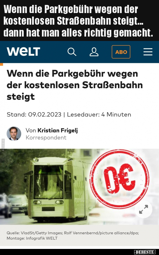 Wenn die Parkgebühr wegen der kostenlosen Straßenbahn.. - Lustige Bilder | DEBESTE.de