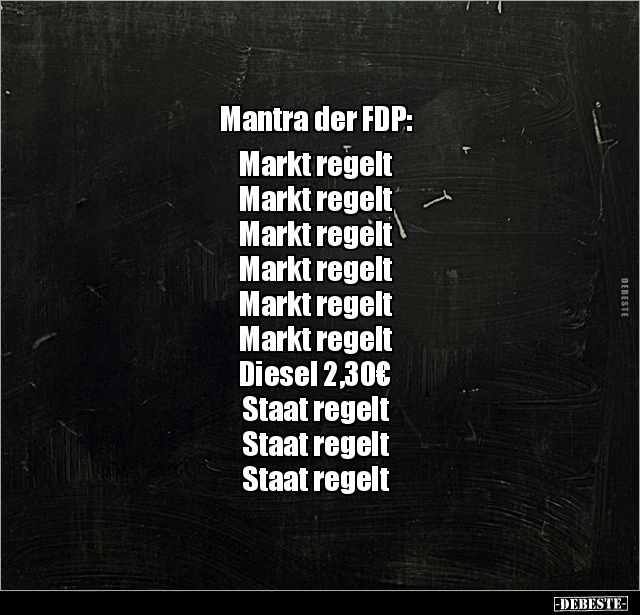 Mantra der FDP: Markt regelt, Markt regelt.. - Lustige Bilder | DEBESTE.de