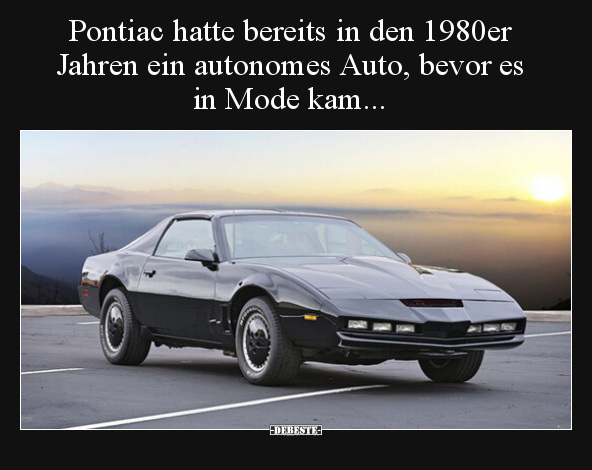 Pontiac hatte bereits in den 1980er Jahren ein autonomes.. - Lustige Bilder | DEBESTE.de