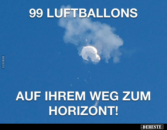 99 Luftballons auf ihrem Weg zum Horizont!.. - Lustige Bilder | DEBESTE.de