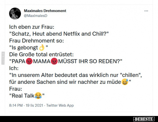 Ich eben zur Frau: "Schatz, Heut abend Netflix and.." - Lustige Bilder | DEBESTE.de
