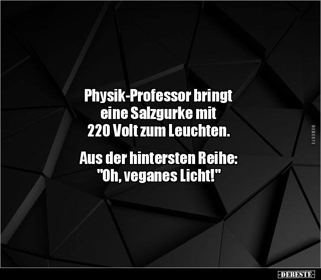 Physik-Professor bringt eine Salzgurke mit 220 Volt zum.. - Lustige Bilder | DEBESTE.de