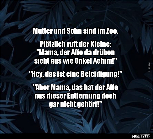 Mutter und Sohn sind im Zoo. Plötzlich ruft der Kleine.. - Lustige Bilder | DEBESTE.de